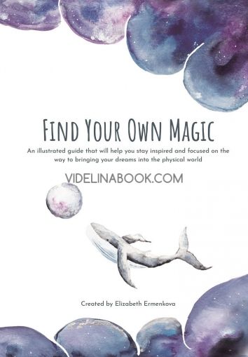 Find Your Own Magic