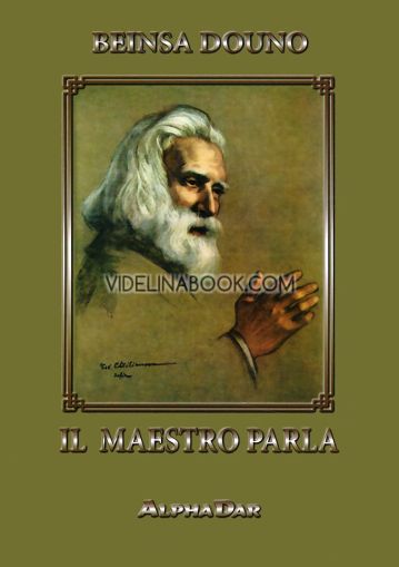 Il maestro parla, Beinsa Douno