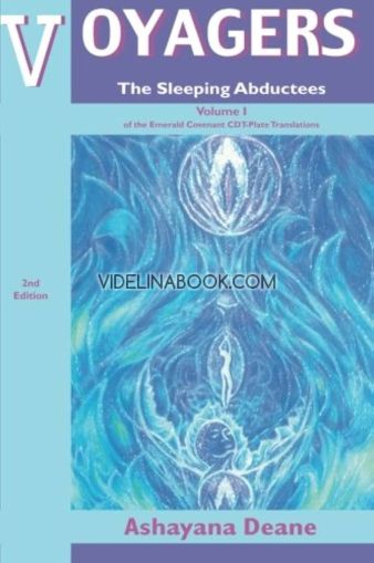 Voyagers: The Sleeping Abductees, Volume 1, Anna Hayes