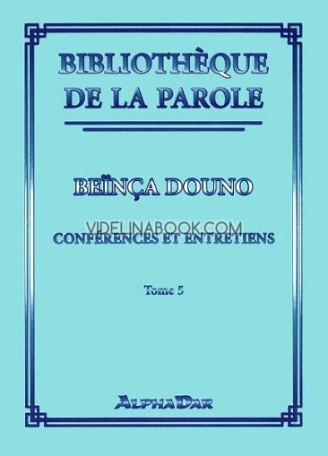 Bibliotheque de la parole - tome 5