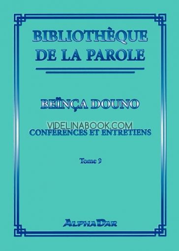 Bibliotheque de la parole - tome 9