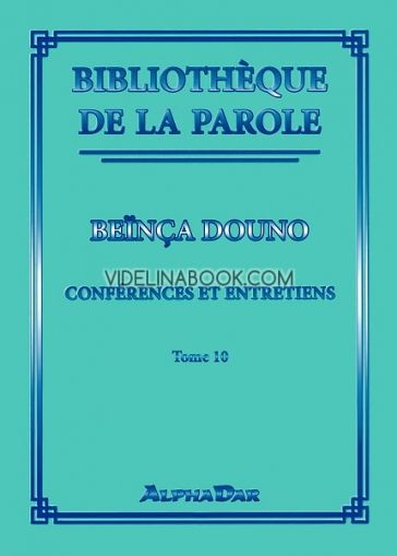 Bibliotheque de la parole - tome 10