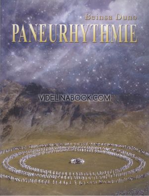 Paneurhythmie, Beinsa Duno