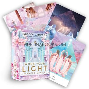 Work your Light. Oracle Cards, Rebecca Campbell